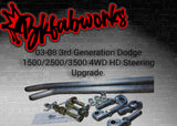 03-08 3rd Generation Dodge 1500 2500 3500 4WD HD Steering Upgrade.
